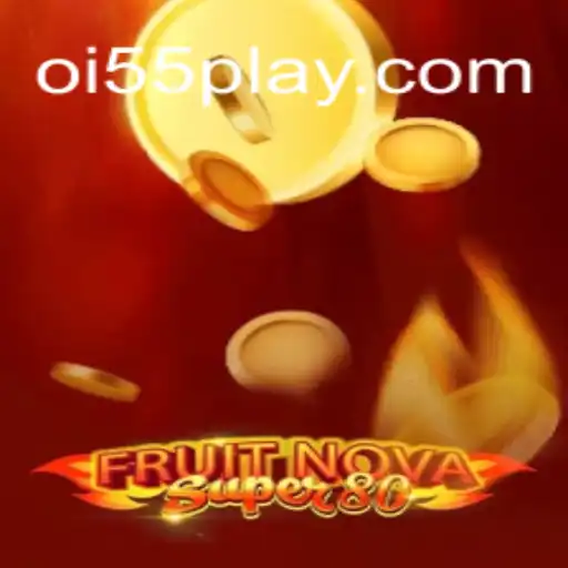 Explorando o Vibrante Mundo de FruitNovaSuper80 e Oi55.COM