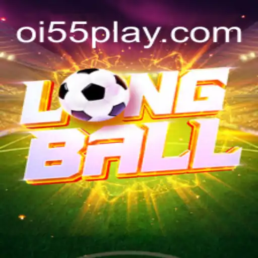 Descubra as Regras e Estratégias de LongBall: O Jogo Que Conquista Oi55.COM